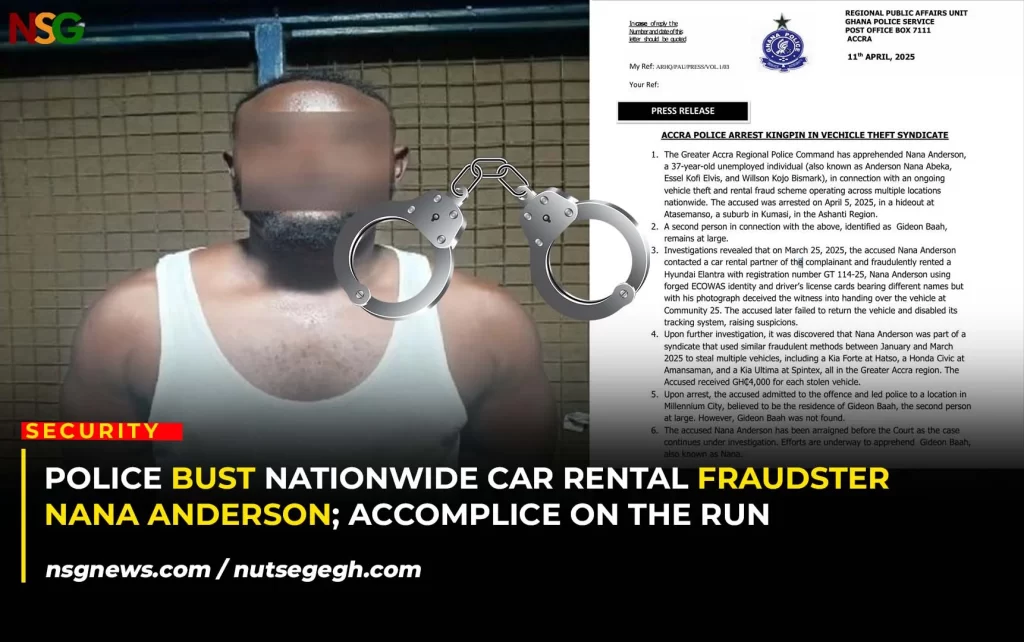 Police Bust Nationwide Car Rental Fraudster Nana Anderson; Accomplice on the Run