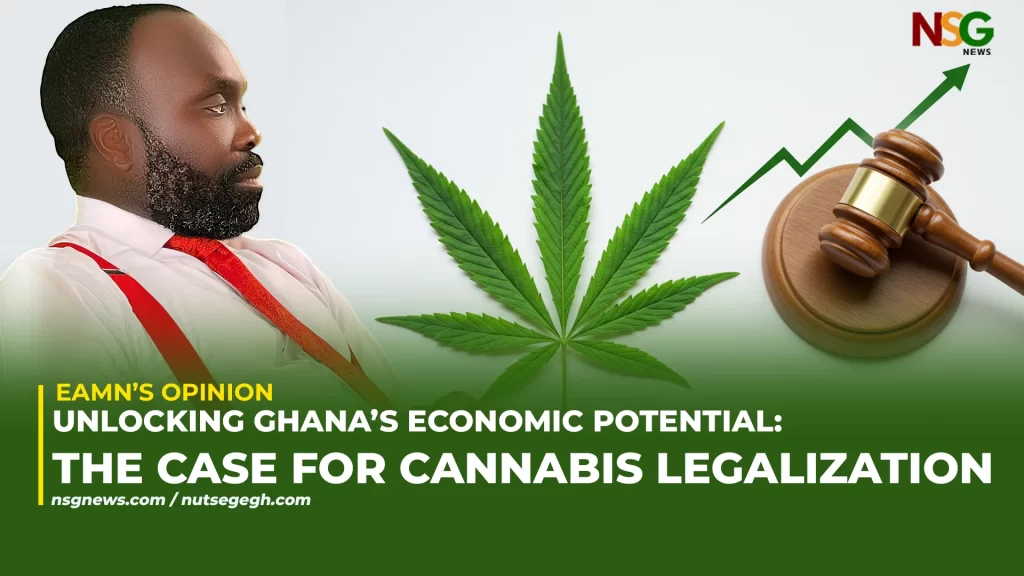 Unlocking Ghana’s Economic Potential The Case for Cannabis Legalization