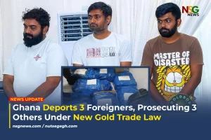 Ghana Deports 3 Foreigners